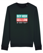 Buy High Sell Low (textbox) Bluză mânecă lungă Unisex Rise