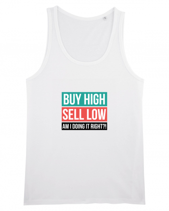 Buy High Sell Low (textbox) White