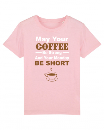 MONDAY COFFEE Cotton Pink