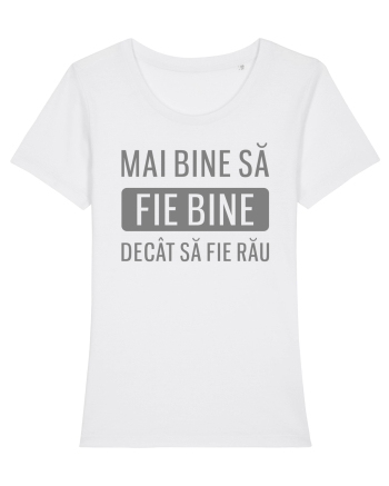Sa fie bine White