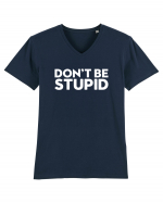 DON'T BE STUPID Tricou mânecă scurtă guler V Bărbat Presenter