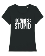 DON'T BE STUPID Tricou mânecă scurtă guler larg fitted Damă Expresser