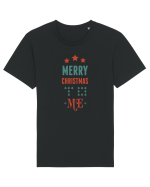 Merry Christmas to Me Tricou mânecă scurtă Unisex Rocker