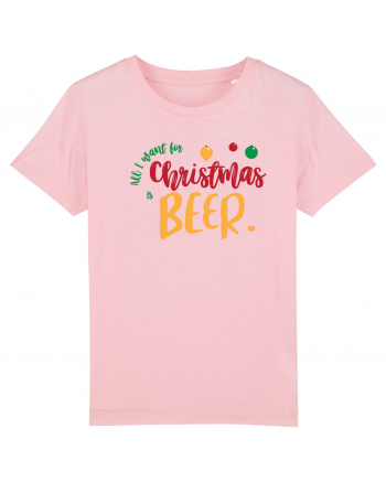 All I want for Christmas is BEER Cotton Pink