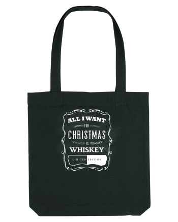 All I want for christmas is whiskey Black