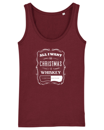 All I want for christmas is whiskey Burgundy