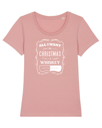 All I want for christmas is whiskey Canyon Pink