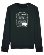 All I want for christmas is whiskey Bluză mânecă lungă Unisex Rise