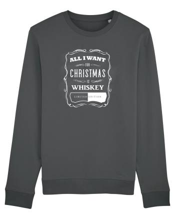 All I want for christmas is whiskey Anthracite