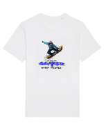 If You're Scared Stay Home! Snowboard Lifestyle Tricou mânecă scurtă Unisex Rocker