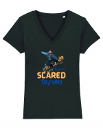 If You're Scared Stay Home! Tricou mânecă scurtă guler V Damă Evoker