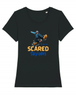 If You're Scared Stay Home! Tricou mânecă scurtă guler larg fitted Damă Expresser