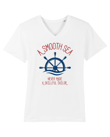 A Smooth Sea Never Made A Skillful Sailor White