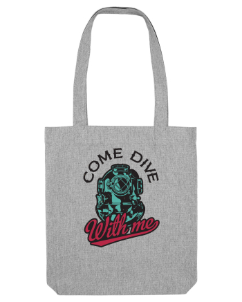 Come Dive With Me Heather Grey