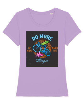 Do More Of What Makes You Stronger Lavender Dawn