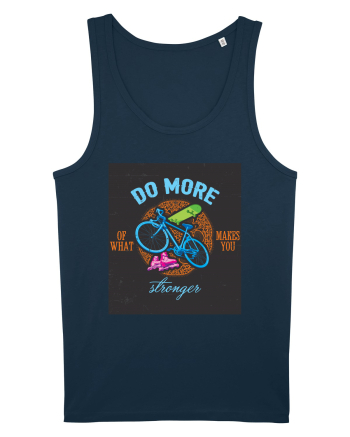 Do More Of What Makes You Stronger Navy