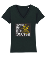 I Wanna Be Your Doctor Tricou mânecă scurtă guler V Damă Evoker