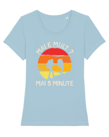 Mai e mult, mai 5 minute - retro sunset Sky Blue
