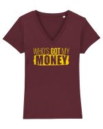 Who's got my money Tricou mânecă scurtă guler V Damă Evoker