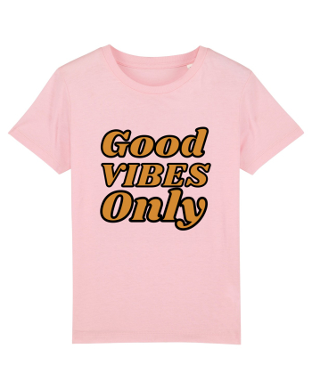 Good Vibes Only Cotton Pink