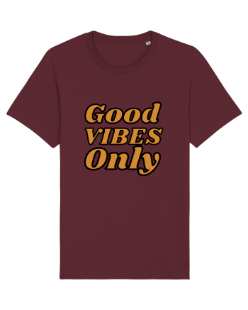 Good Vibes Only Burgundy