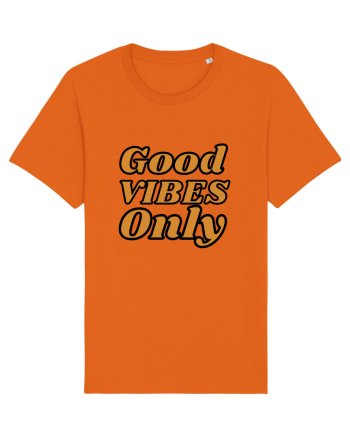 Good Vibes Only Bright Orange
