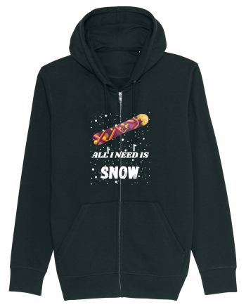 All I Need Is Snow! Snowboard Lover Black