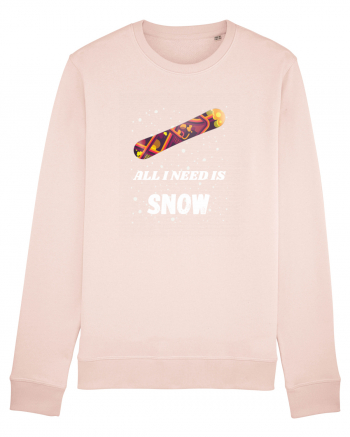 All I Need Is Snow! Snowboard Lover Candy Pink