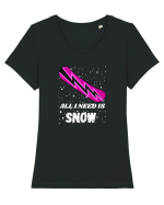 All I Need Is Snow! Snowboard Lover Outfit Tricou mânecă scurtă guler larg fitted Damă Expresser