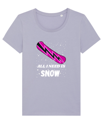 All I Need Is Snow! Snowboard Lover Outfit Lavender