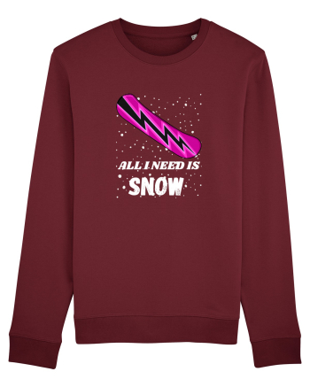 All I Need Is Snow! Snowboard Lover Outfit Burgundy