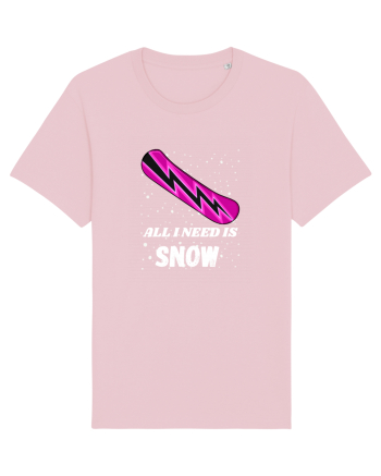 All I Need Is Snow! Snowboard Lover Outfit Cotton Pink
