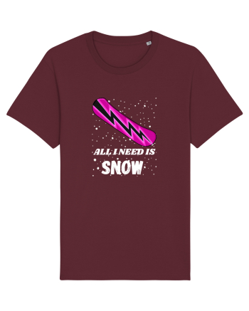 All I Need Is Snow! Snowboard Lover Outfit Burgundy