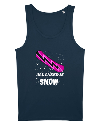 All I Need Is Snow! Snowboard Lover Outfit Navy