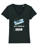 All I Need Is Snow & Snowboard Tricou mânecă scurtă guler V Damă Evoker