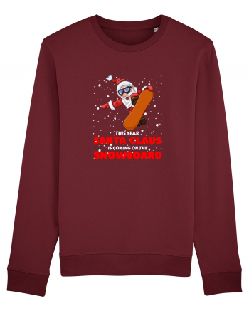 This Year Santa Claus Is Coming On The Snowboard Burgundy