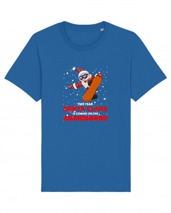 This Year Santa Claus Is Coming On The Snowboard Royal Blue