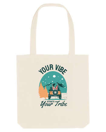 Your vibe attracts your tribe - culori deschise Natural