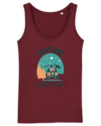Your vibe attracts your tribe - culori deschise Burgundy