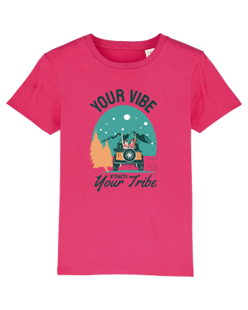 Your vibe attracts your tribe - culori deschise Raspberry