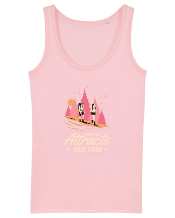 Pentru montaniarzi - Your vibe attracts your tribe Cotton Pink