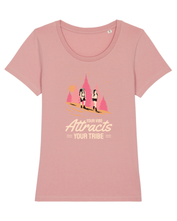 Pentru montaniarzi - Your vibe attracts your tribe Canyon Pink