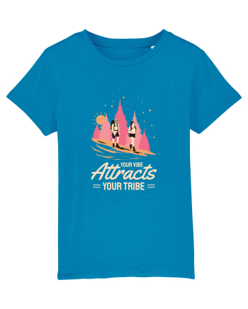 Pentru montaniarzi - Your vibe attracts your tribe Azur
