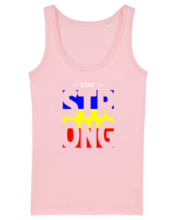 Stay strong romane Cotton Pink
