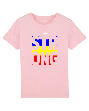 Stay strong romane Cotton Pink