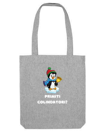 Primiti Colindatori? Heather Grey