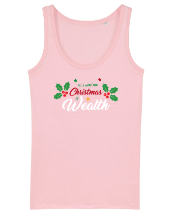 All I want for Christmas is Wealth Cotton Pink