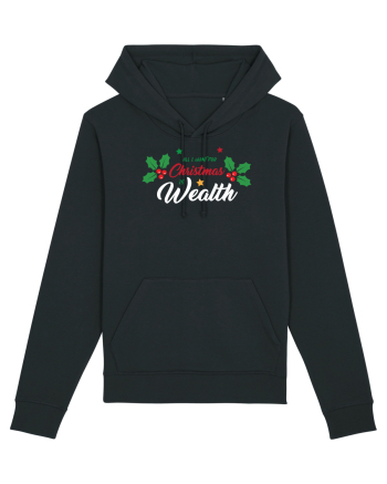 All I want for Christmas is Wealth Black