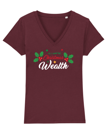 All I want for Christmas is Wealth Burgundy