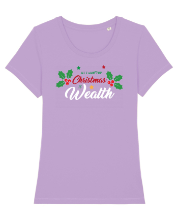 All I want for Christmas is Wealth Lavender Dawn